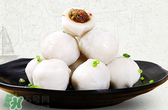 做魚丸要加鹽嗎?做魚丸加鹽有什么作用? 做魚丸要加鹽嗎?做魚丸加鹽有什么作用?