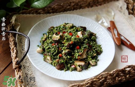 香椿和平菇能一起吃嗎？香椿和香菇能一起吃嗎？