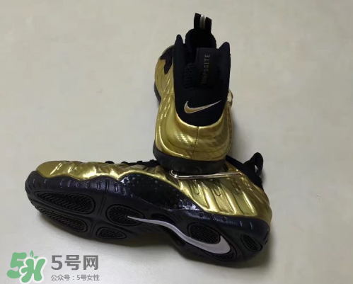 nike air foamposite pro metallic gold耐克金泡什么時候發(fā)售？